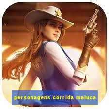 personagens corrida maluca